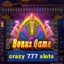 crazy 777 slots